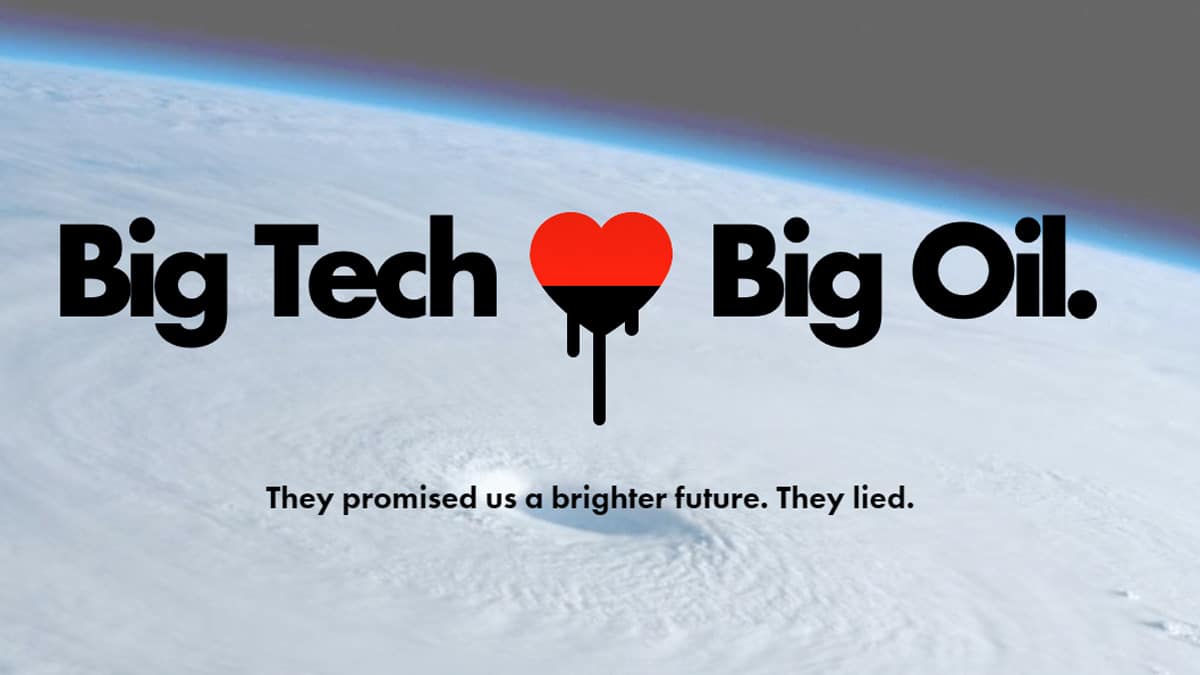 Big Tech Loves Big Oil