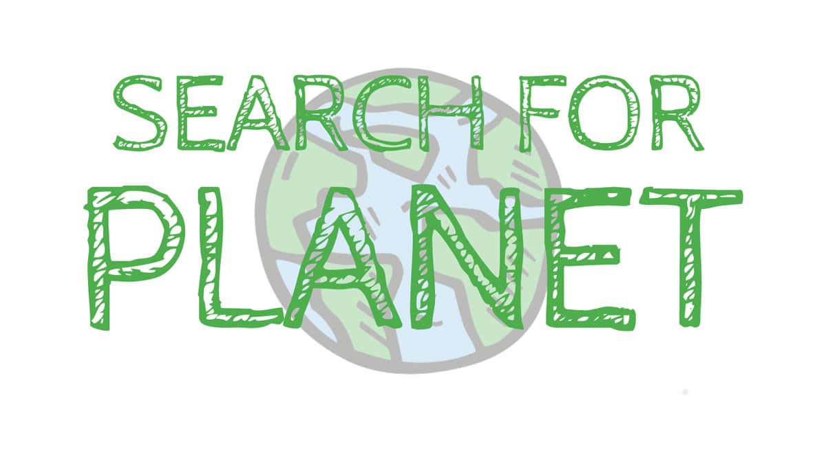 Search for Planet