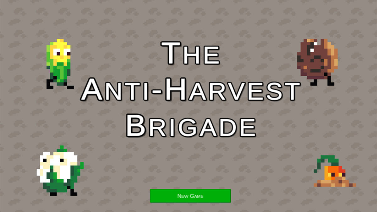 The Anti-Harvest Brigade
